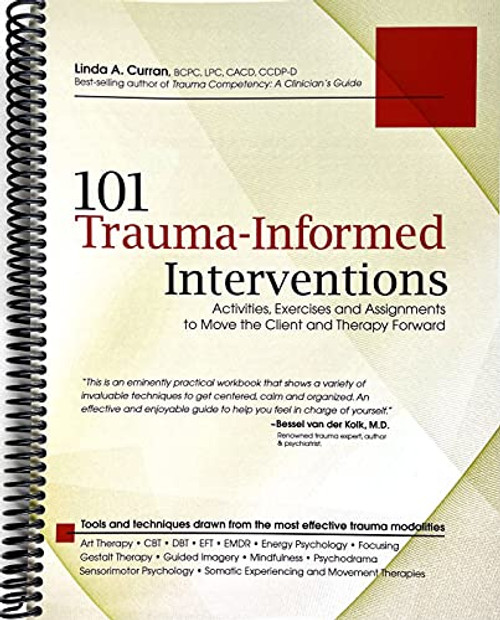 101 Trauma-Informed Interventions