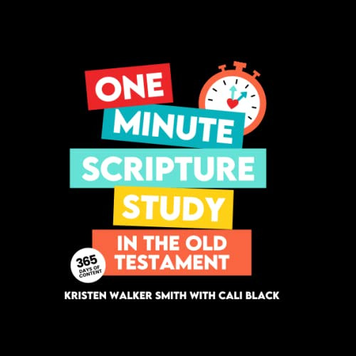 One Minute Scripture Study in the Old Testament