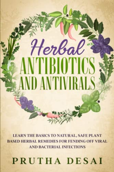 Herbal Antibiotics and Antivirals