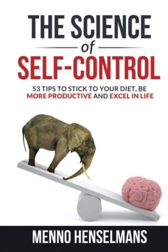 SCIENCE OF SELF-CONTROL