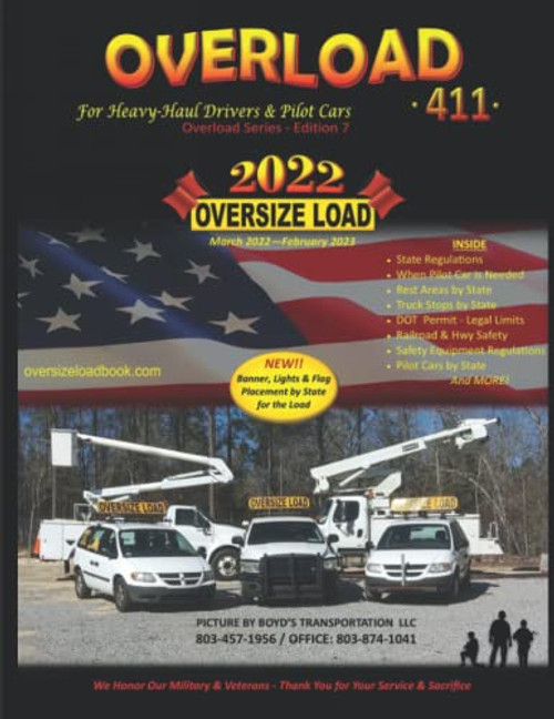 Overload 411 - 2022: For Heavy-haul Drivers & Pilot Cars