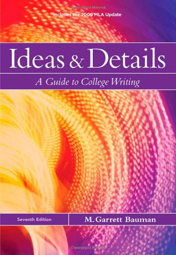 Ideas And Details M Garrett Bauman