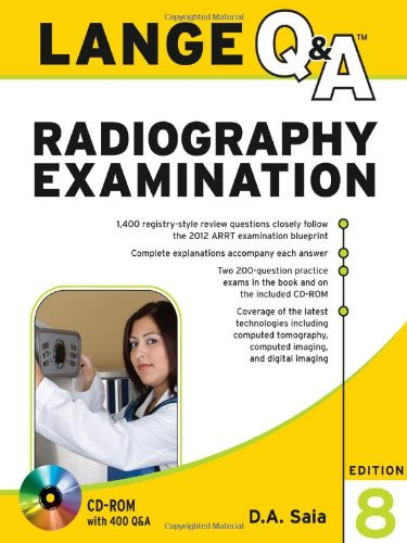 Lange Q & A Radiography Examination  DA Saia