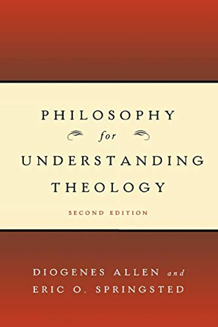 Philosophy for Understanding Theology