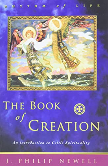 Book of Creation: An Introduction to Celtic Spirituality