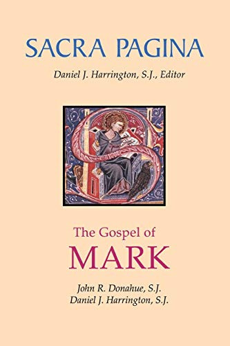 Sacra Pagina: The Gospel of Mark (Volume 2)