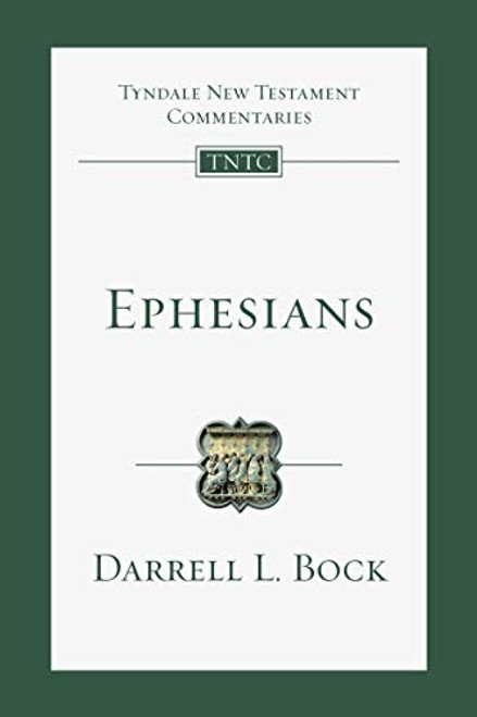 Ephesians: An Introduction and Commentary Volume 10