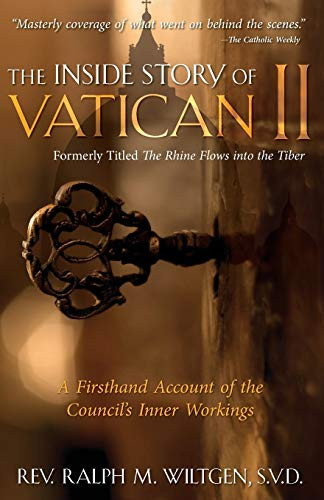 Rhine Flows into the Tiber: A History of Vatican II