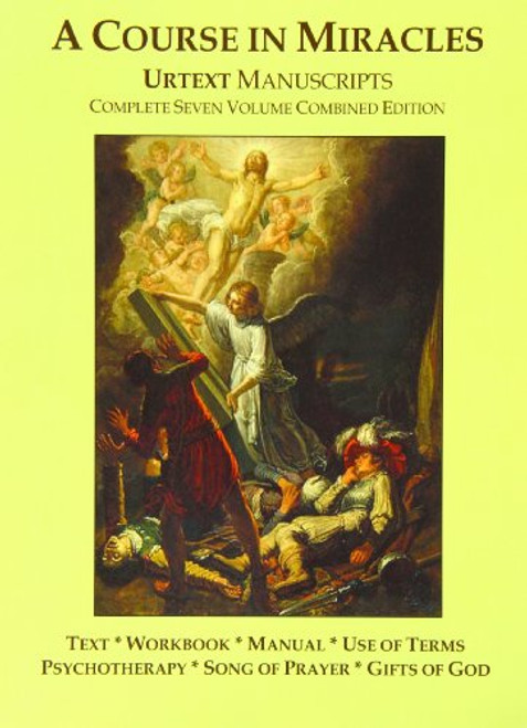 Course In Miracles Urtext Manuscripts Complete Seven Volume Combined