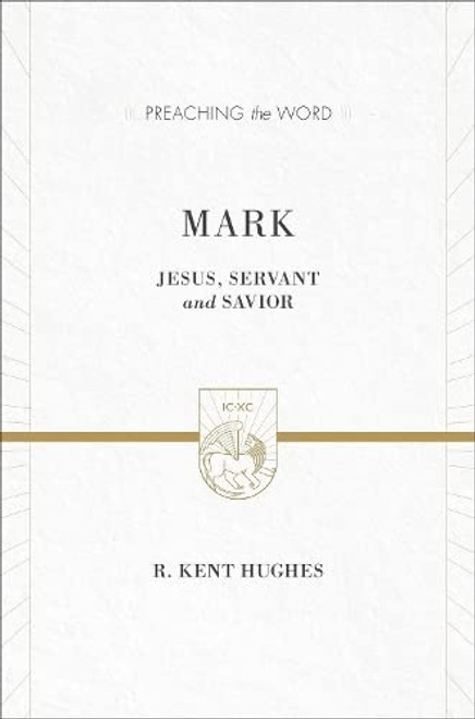 Mark: Jesus Servant and Savior