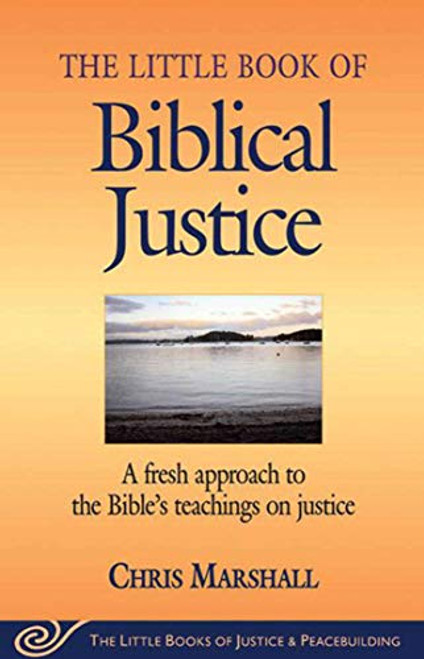 Little Book of Biblical Justice