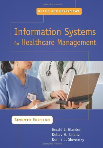 Information Systems For Healthcare Management