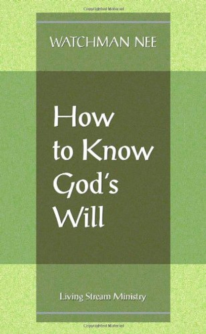 How to Know God's Will