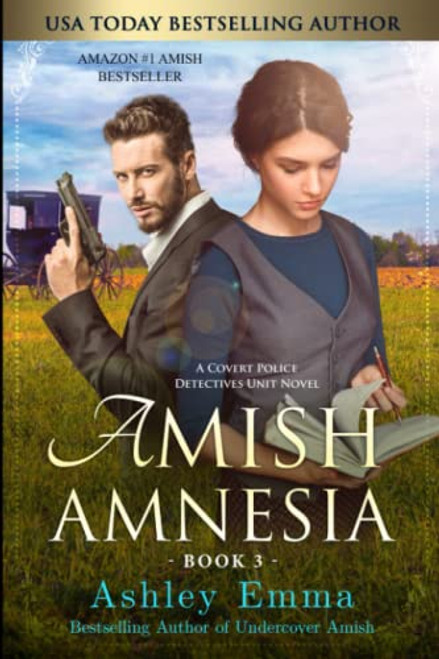 Amish Amnesia: Covert Police Detectives Unit Series book 3