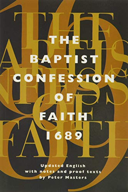 Baptist Confession of Faith 1689