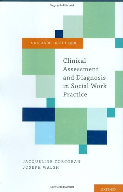 Clinical Assessment And Diagnosis In Social Work Practice