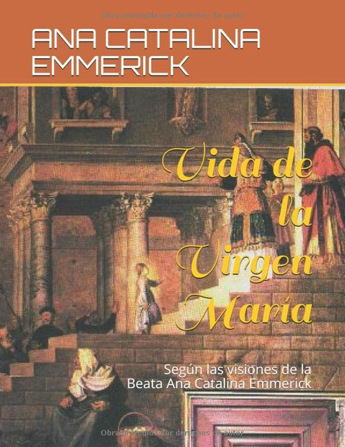 Vida de la Virgen Maria