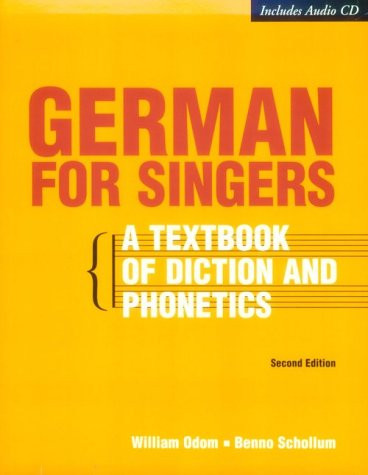 German for Singers: A Textbook of Diction and Phonetics (-ROM)