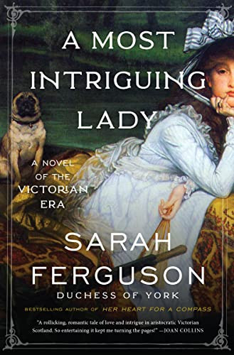 Most Intriguing Lady: A Novel