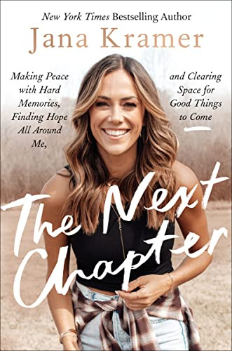 Next Chapter: Making Peace with Hard Memories Finding Hope All