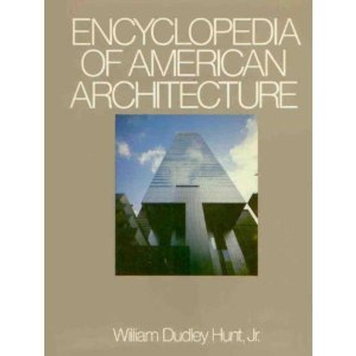 Encyclopedia of American architecture
