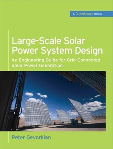 Large-Scale Solar Power System Design