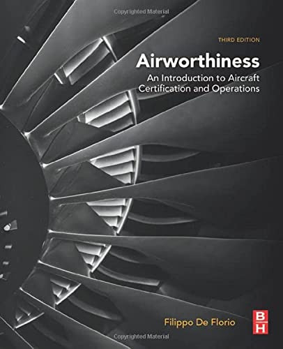 Airworthiness: An Introduction to Aircraft Certification