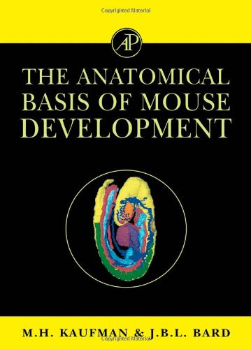 Anatomical Basis of Mouse Development