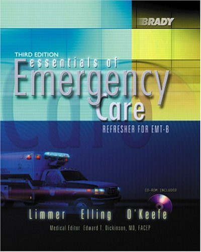 Essentials of Emergency Care: Refresher for EMT-B