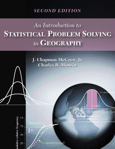 Introduction To Statistical Problem Solving In Geography
