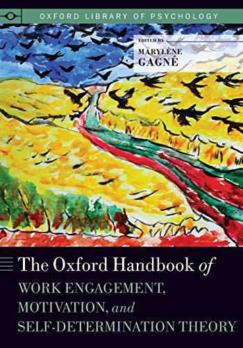 Oxford Handbook of Work Engagement Motivation
