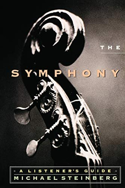 Symphony: A Listener's Guide
