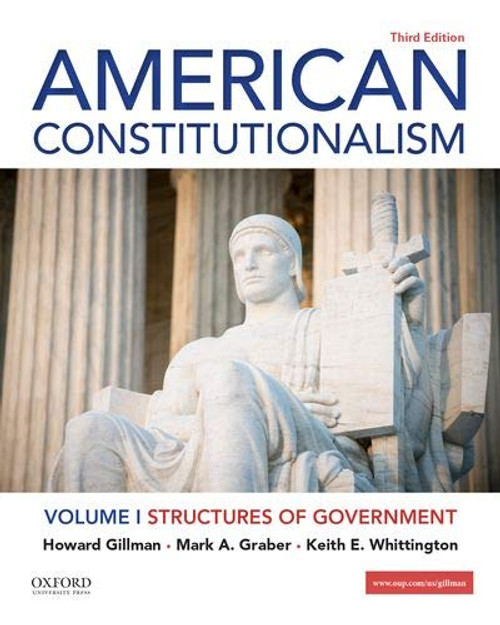 American Constitutionalism Volume 1