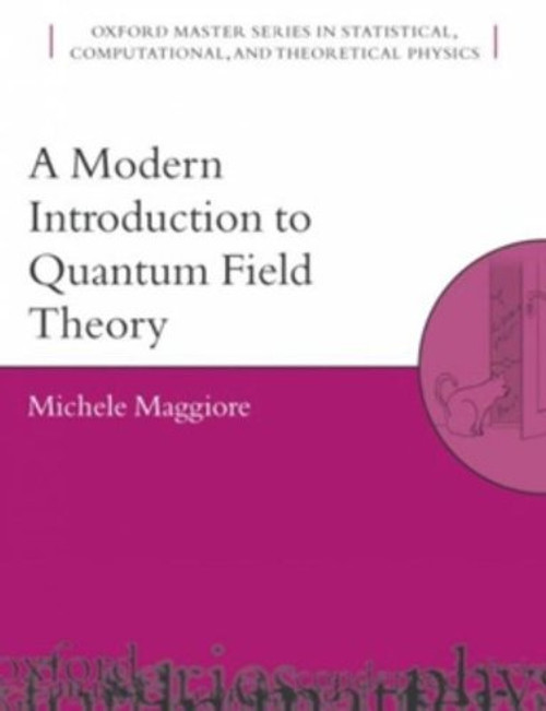Modern Introduction to Quantum Field Theory