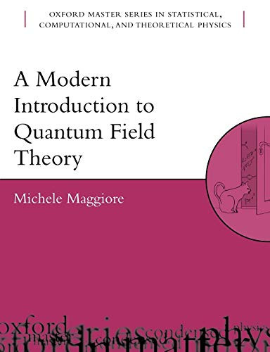 Modern Introduction to Quantum Field Theory