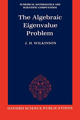 Algebraic Eigenvalue Problem - Numerical Mathematics and Scientific