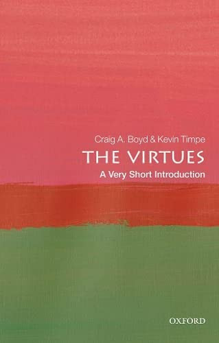 Virtues: A Very Short Introduction