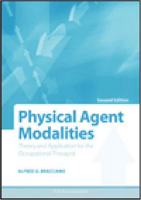 Physical Agent Modalities