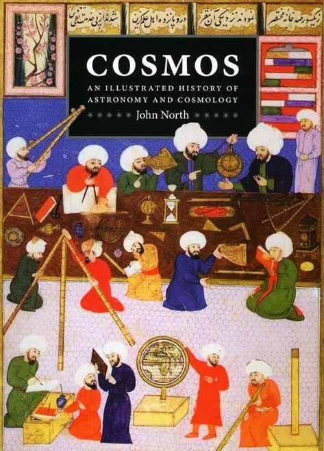 Cosmos: An Illustrated History of Astronomy and Cosmology