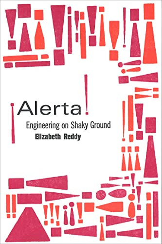 Alerta! Engineering on Shaky Ground (The Engineering Studies)