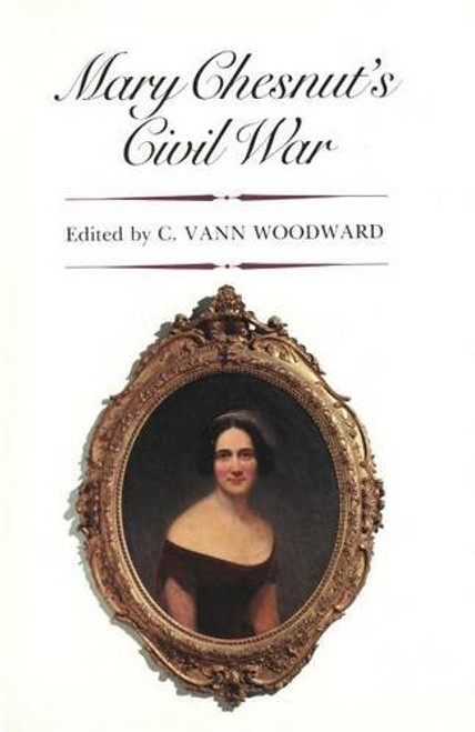 Mary Chesnut's Civil War