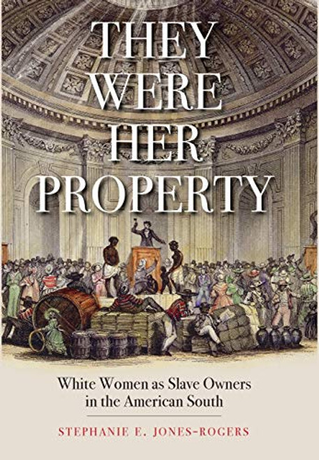 They Were Her Property