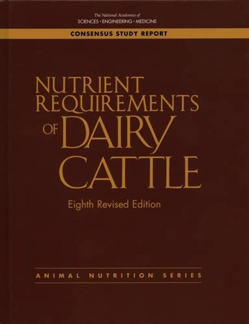 Nutrient Requirements of Dairy Cattle: Eighth