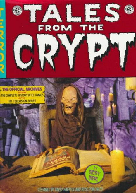Tales from the Crypt: The Official Archives