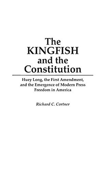 Kingfish and the Constitution