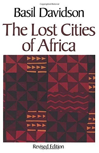 Lost Cities of Africa