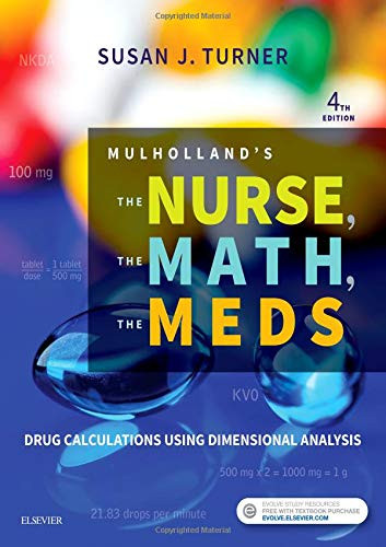 Mulholland's The Nurse The Math The Meds