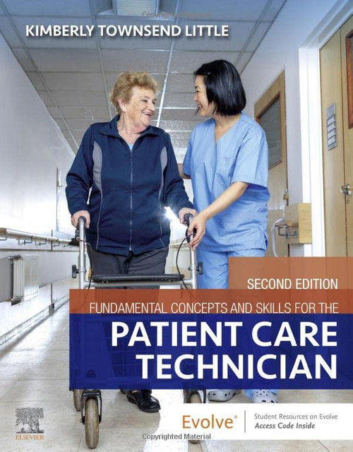 Fundamental Concepts and Skills for the Patient Care Technician