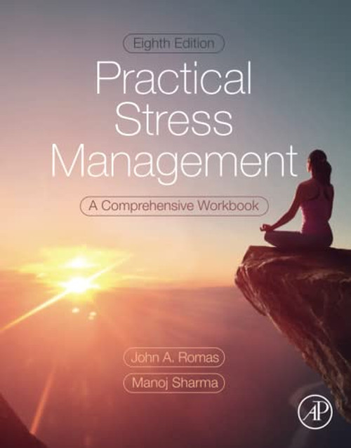 Practical Stress Management: A Comprehensive Workbook