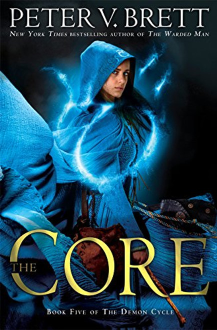 Core: Book Five of The Demon Cycle